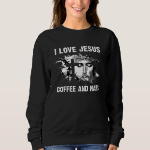 Sweatshirt J'Aime Jésus Café Et Siestes Je Dieu Saint