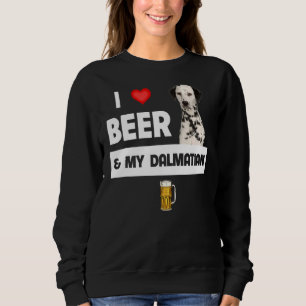 Sweatshirt J'Aime La Bière Et Mon Dalmatien Maman Papa Chien 
