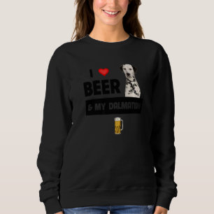 Sweatshirt J'Aime La Bière Et Mon Dalmatien Maman Papa Chien