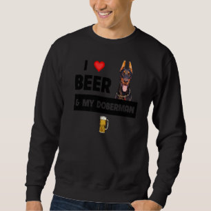 Sweatshirt J'Aime La Bière Et Mon Doberman Pinscher Maman Pap