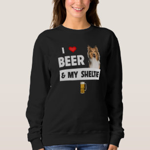 Sweatshirt J'Aime La Bière Et Mon Sheltie Parent Shetland She