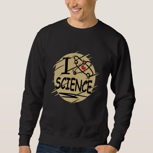 Sweatshirt J'aime la science (Devant)
