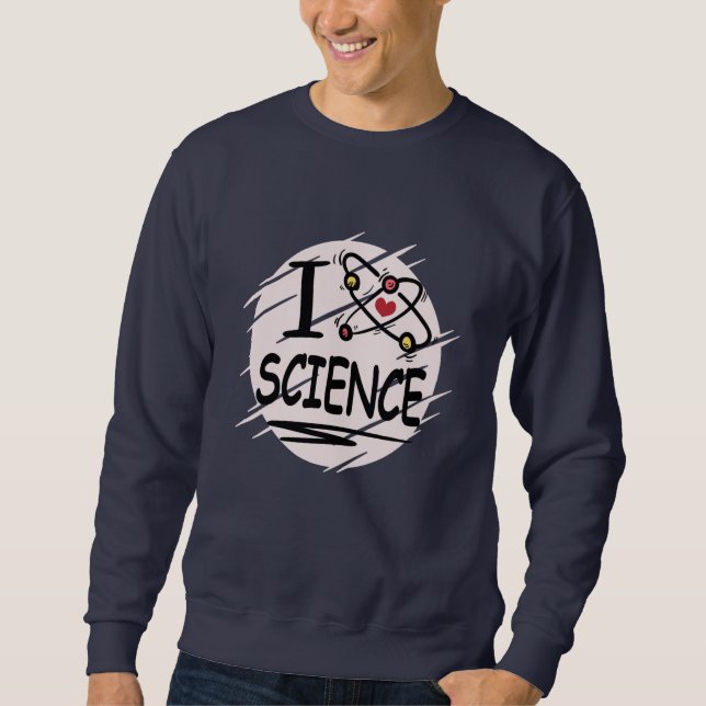 Sweatshirt J'aime la science (Devant)