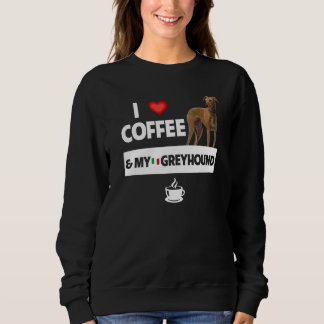 Sweatshirt J'aime le café et mon chien italien Greyhound mama