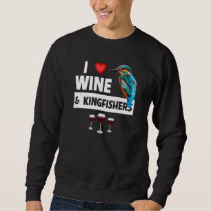 Sweatshirt J'aime le vin et les martins-pêcheurs en observant