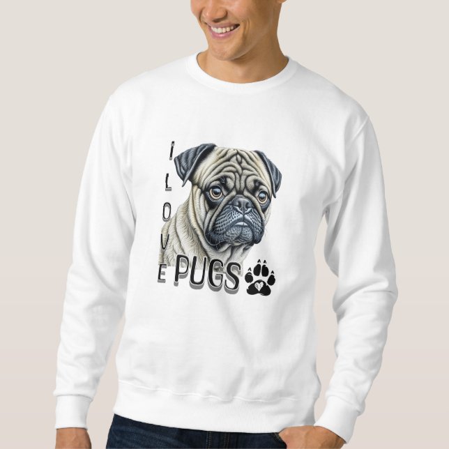 Sweatshirt J'aime les Carlins | Propriétaires de chiens migno (Devant)