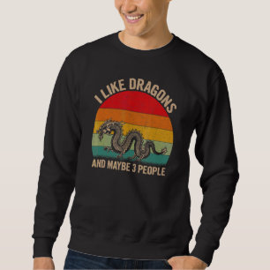 Sweatshirt J'Aime Les Dragons Et Peut-Être 3 Personnes Dragon