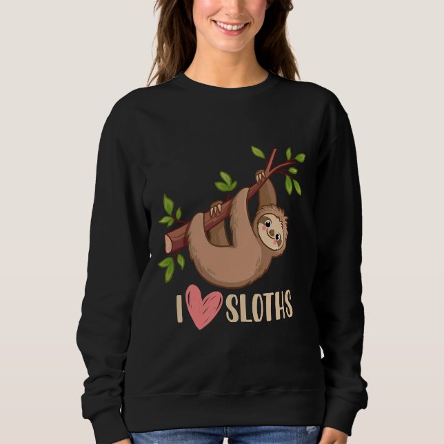 Sweatshirt J'Aime Les Fentes Drôle Mignonne Sloth (Devant)