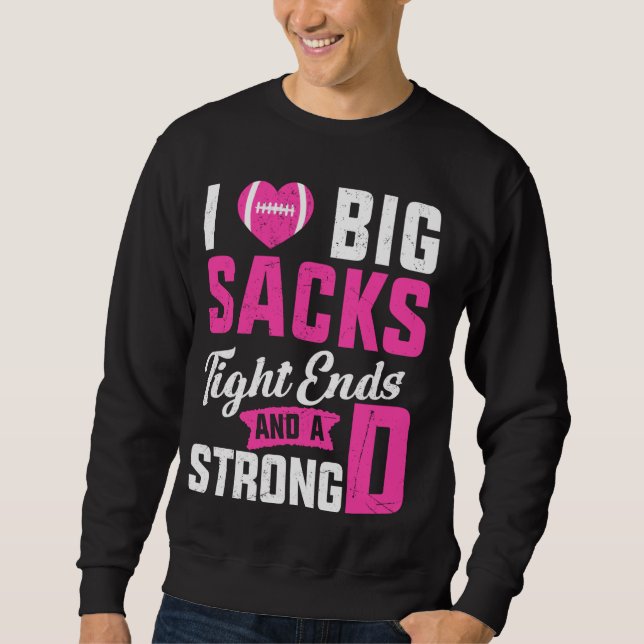 Sweatshirt J'Aime Les Grands Sacs, Les Extrémités Serrées Et  (Devant)