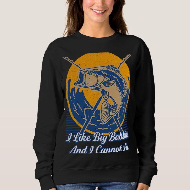 Sweatshirt J'Aime Les Gros Bobbies Pêche À La Pêche À La Pêch (Devant)