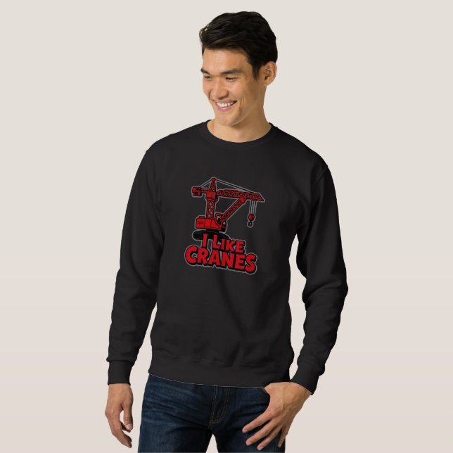 Sweatshirt J'aime les grues (Devant entier)