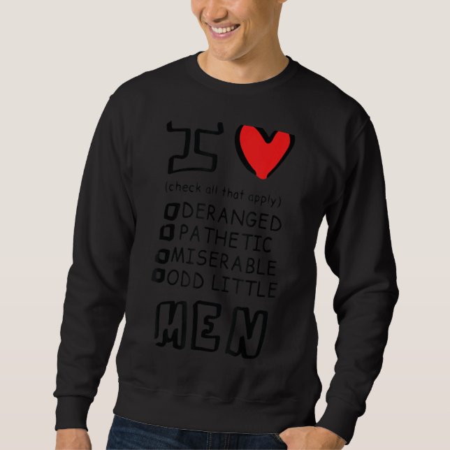 Sweatshirt J'aime les hommes (Devant)