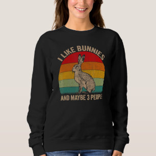 Sweatshirt J'Aime Les Lapins Et Peut-Être 3 Personnes Bunny G