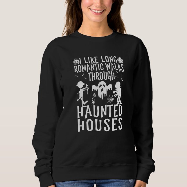 Sweatshirt J'aime les longues promenades romantiques à traver (Devant)