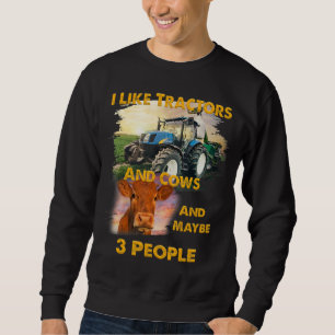 Sweatshirt J'Aime Les Tracteurs Et Les Vaches Et Peut-Être 3