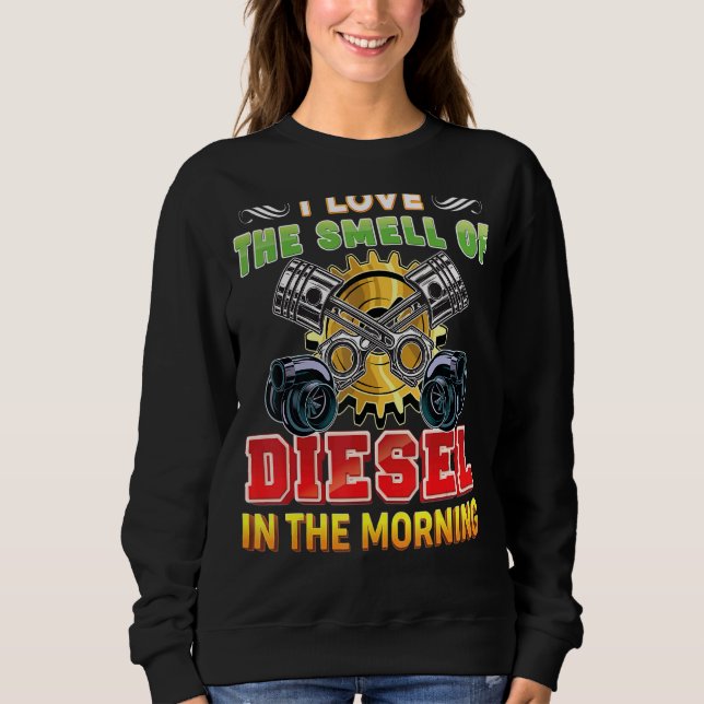 Sweatshirt J'Aime L'Odeur Du Diesel Dans La Mécanique Du Mati (Devant)