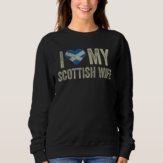 Sweatshirt J'aime ma femme écossaise Ecosse Drapeau drôle Hus (Devant)