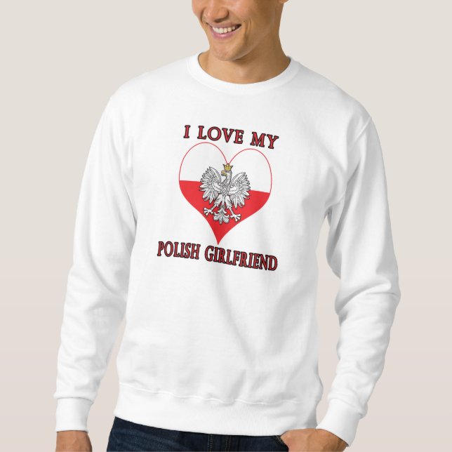 Sweatshirt J'Aime Ma Petite Amie Polonaise (Devant)