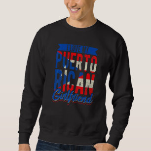Sweatshirt J'Aime Ma Petite Amie Portoricaine De Porto Rico