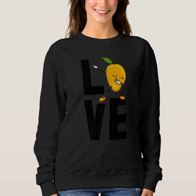 Sweatshirt J'aime Mango Sucré Dabbing Drôle Mango Fruit Amour (Devant)