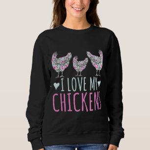 Sweatshirt J'Aime Mes Dames Filles De Poulet