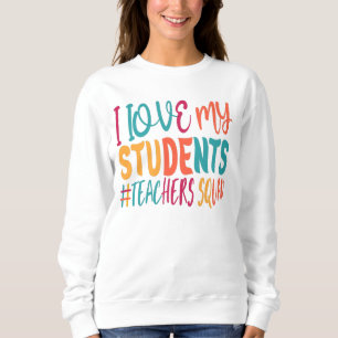 SWEATSHIRT J'AIME MES ÉTUDIANTS.
