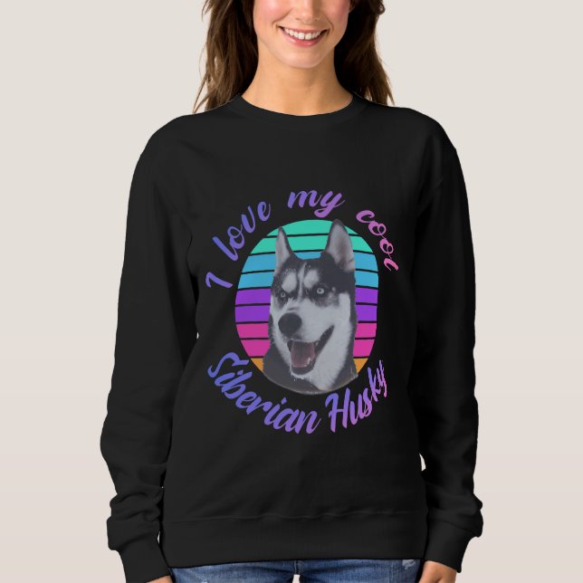 Sweatshirt J'Aime Mon Cool Sibérien Husky (Devant)
