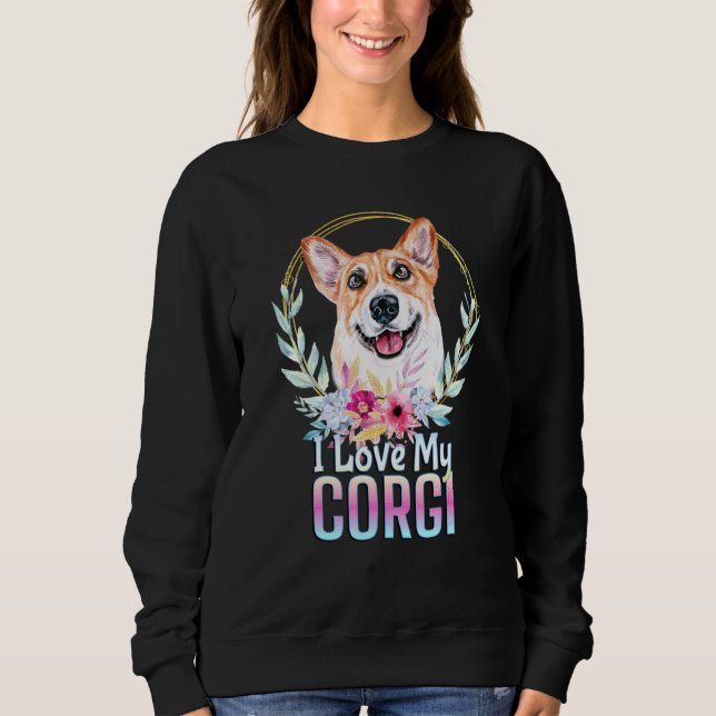 Sweatshirt J'Aime Mon Corgi Chien Mignonne Corgi Mère Chiot (Devant)