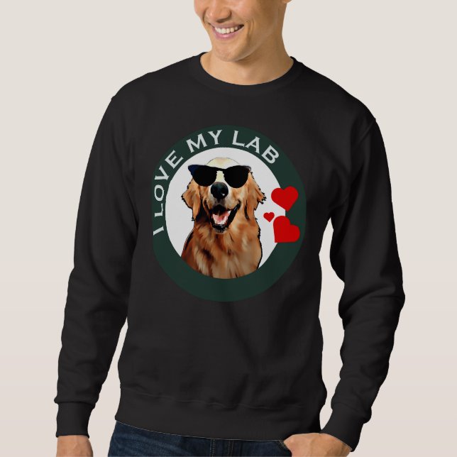 Sweatshirt J'aime mon Labrador Retriever Green Active (Devant)
