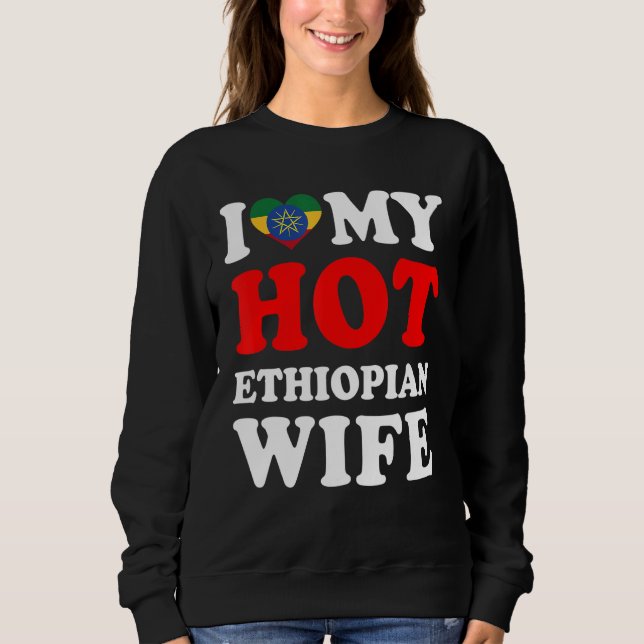 Sweatshirt J'aime mon mari chaud éthiopien (Devant)