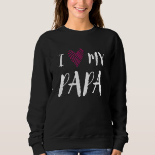 Sweatshirt J'Aime Mon Papa Costume Famille Famille Famille Fa