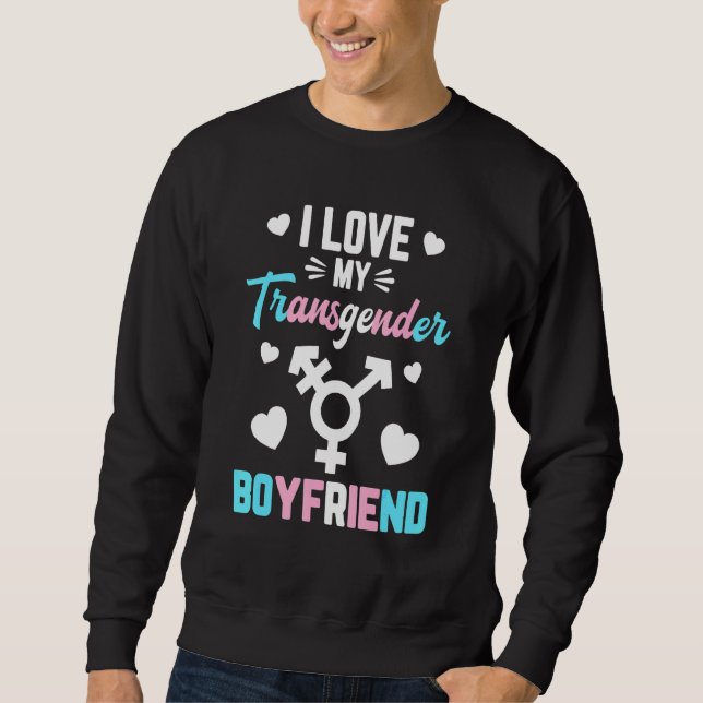 Sweatshirt J'Aime Mon Petit Amis Transgenre Lgbt (Devant)
