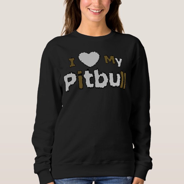 Sweatshirt J'Aime Mon Pitbull (Devant)
