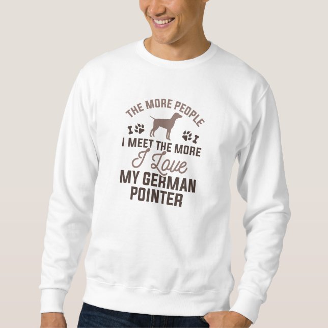 Sweatshirt J'Aime Mon Pointeur Allemand (Devant)