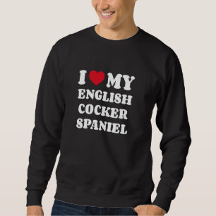 Sweatshirt J'aime mon propriétaire de chien Cocker Spaniel an