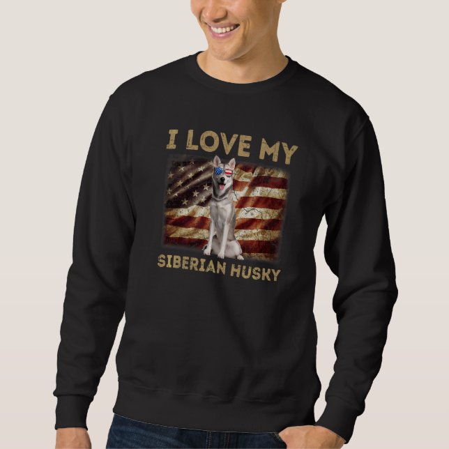 Sweatshirt J'Aime Mon Sibérie Husky Papa Maman Drapeau Améric (Devant)