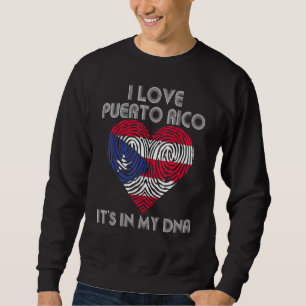 Sweatshirt J'Aime Porto Rico Le Drapeau Dans Ma Pride D'Adn P