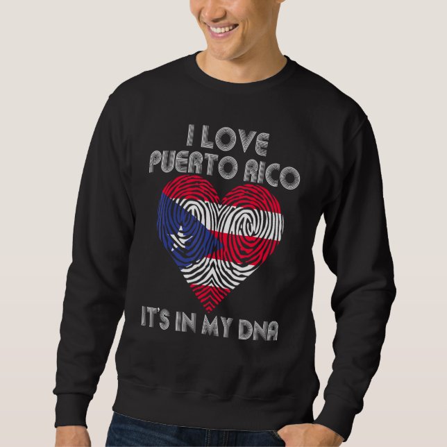 Sweatshirt J'Aime Porto Rico Le Drapeau Dans Ma Pride D'Adn P (Devant)