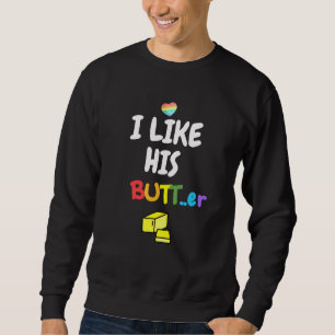Sweatshirt J'Aime Son Beurre Lgbt Gay Boyfriend Pride Unisex