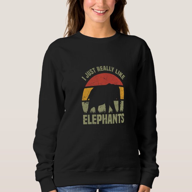 Sweatshirt J'aime vraiment beaucoup les éléphants Cirque Afri (Devant)