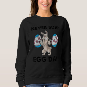 Sweatshirt Jamais Sauter Jour Oeuf Rabbit Poids Levée de la c