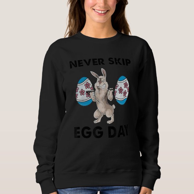 Sweatshirt Jamais Sauter Jour Oeuf Rabbit Poids Levée de la c (Devant)