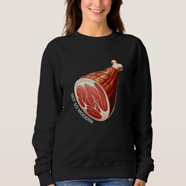 Sweatshirt Jambon pas si moderne MV NSM (Devant)