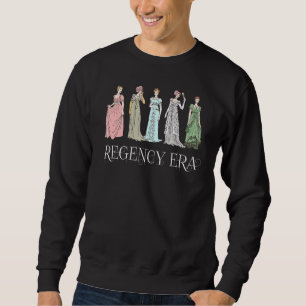 Sweatshirt Jane Austen Book Club Régence Vintage Era Mode