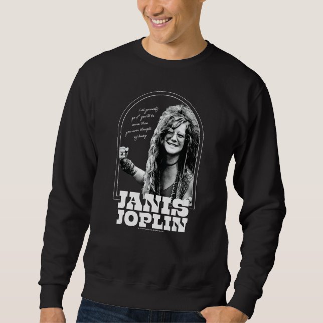 Sweatshirt Janis Joplin - Laissez-Vous Aller Plus (Devant)
