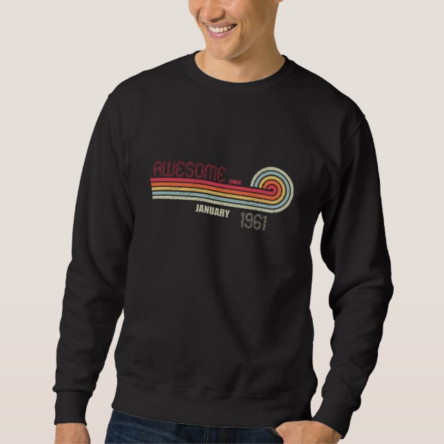Sweatshirt Janvier 1961 60e anniversaire Anniversaire (Devant)