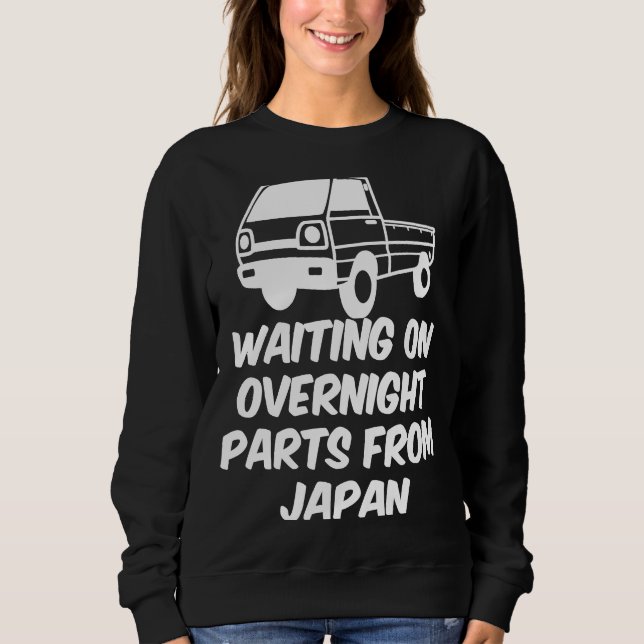 Sweatshirt Japon En Attente De Pièces Mini Camion Kei Car 4wd (Devant)