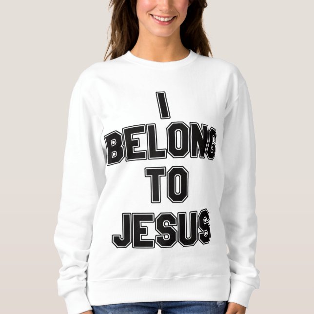 Sweatshirt J'Appartient À Jésus (Devant)