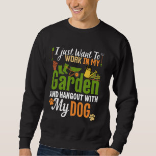 Sweatshirt Jardin du chien Plante Jardin du amusant Jardin d