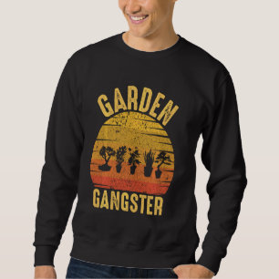 Sweatshirt Jardin Gangster Vintage jardinier Jardin Plantes
